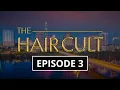 The Hair Cult Episode 3 Under the Influence-r