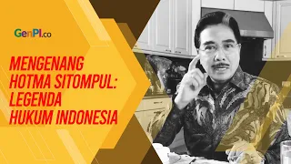 Hotma Sitompul: Advokat Terkemuka dan Pembela Keadilan Masyarakat Miskin