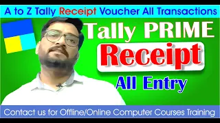 🔴 A to Z Tally Receipt Voucher Transactions Entry | Complete Guide 📊 | Pradip VedantSri