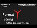 Python Programming Language English Python Format String From Zero to Hero 2025