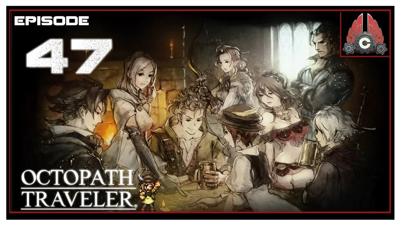 Let's Play Octopath Traveler With CohhCarnage - Episode 47