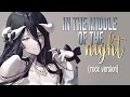 Download Lagu Nightcore - Middle Of The Night (rock version // lyrics)