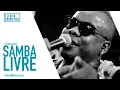 Download Lagu Samba Livre - Baratinar - Ao Vivo no Estúdio Showlivre 2020