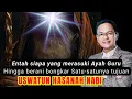 Lagu Ayah Guru bongkar satu-satunya tujuan USWATUN HASANAH NABI #syaifulkarim #hakikat #makrifat #dzikir