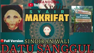 Download 🔴FULL SYAIR MAKRIFAT || SINDIRAN WALI DATU SANGGUL MP3