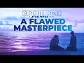 Download A Flawed Masterpiece - A Rogue One Video Essay mp4 3gp mp3 videos - waplic