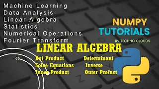 Numpy Linear Algebra Functions Numpy Tutorials