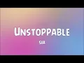 Download Lagu Sia - Unstoppable (Clean Lyrics)