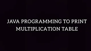 program to print multiplication table