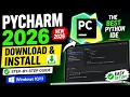How to Download Install PyCharm on Windows 2026 Python IDE Setup