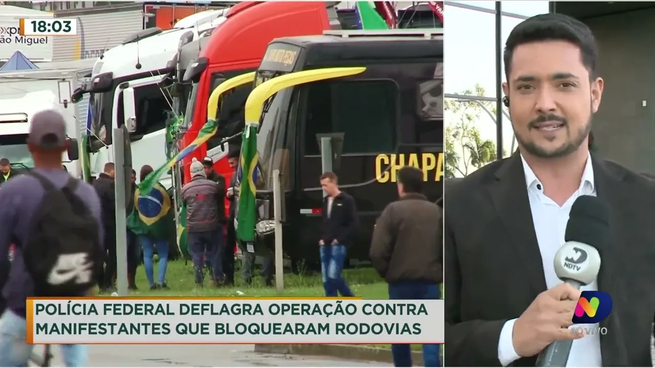 Polícia Federal deflagra operação contra manifestantes que bloquearam rodovias