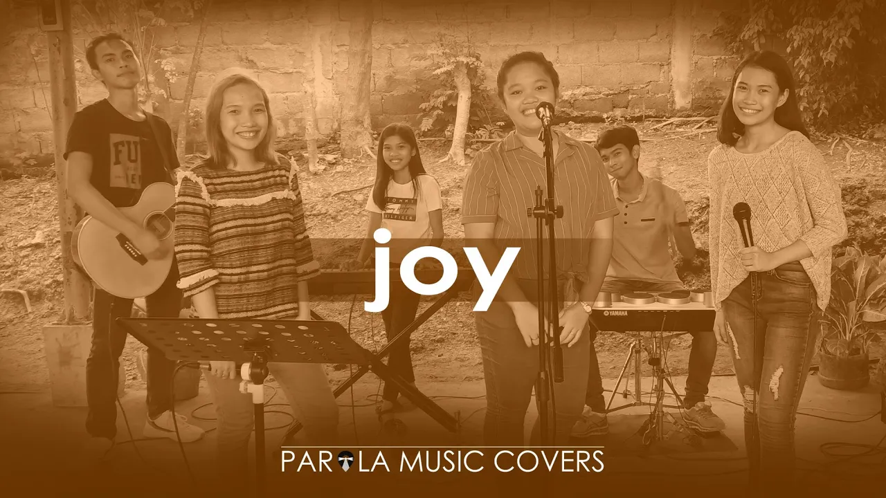 Joy - Planetshakers (with Lyrics) | Parola Music Covers