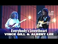 Lagu Vince Gill \u0026 Albert Lee • Everybody's Sweetheart • 1988 [Reelin' In The Years Archive]