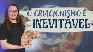 POR QUE CRIACIONISTAS AINDA EXISTEM? - Um Evolucionista Cansado