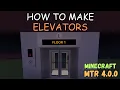 How to make an elevator in MTR 4 0 0 Minecraft