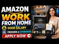Amazon Work From Home Jobs 2026 Freshers Graduates Can Apply