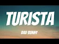 Download Lagu BAD BUNNY - TURiSTA (Letra / Lyrics)