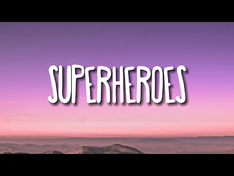 Download MP3 The Script - Superheroes (Lyrics)