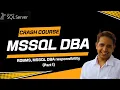 MSSQL DBA Full Course Part 1 Fundamentals Architecture