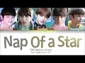 Download Lagu TXT (투모로우바이투게더) - Nap of a Star(별의 낮잠) (Color Coded Lyrics Eng/Rom/Han/가사)