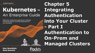 Chapter 5 - Integrating Authentication Into Your Cluster