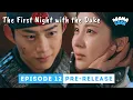 Download Lagu The First Night with the Duke Episode 12 Pre-Release | Seohyun | Taecyeon
