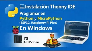 Instalacion Thonny IDE Programar en Python y MicroPython ESP32 Pico En Windows