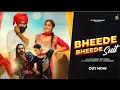 Download Lagu Bheede Bheede Suit : Raj Mawar | Kay D | Anjali Raghav | Ashu Twinkle | New Haryanvi Song 2025