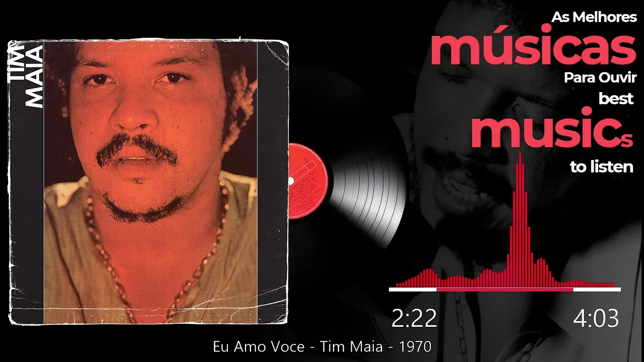 Eu Amo Você - Tim Maia - 1970