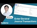 NetSuite Tutorial How To Enter General Journal Transactions