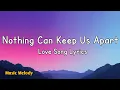 Download Lagu Nothing Can Keep Us Apart - Romantic Love Song (Lyrics) 😚