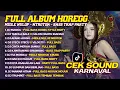 Lagu DJ MANGU - DJ HOREG FULL ALBUM TERBARU 2025 - DJ TABOLA BALE - COCOK BUAT CEK SOUND KARNAVAL