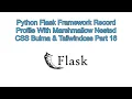 Python Flask Framework Record Profile With Marshmallow Nested CSS Bulma Tailwindcss Part 16