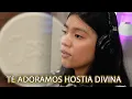 Download Lagu TE ADORAMOS HOSTIA DIVINA - CANTO DE ADORACIÓN