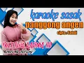 Download Lagu karaoke sasak viral tiktok PANGGONG ANGEN duet bareng RAHMA HD @MEMET_MK_
