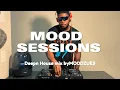 Download Lagu MOOD SESSIONS 7 | DEEP HOUSE MIX | SOUTH AFRICA | 2025 |