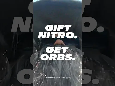 Gift Nitro, Get Orbs