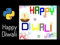 Diwali Animation with python Happy Deepawali