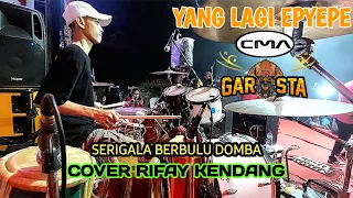 yang lagi epyepe garosta music serigala berbulu domba cover rifay kendang cma audio