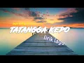 Download Lagu TATANGGA KEPO-AZMY Z Ft. kalia siska[lirik lagu]
