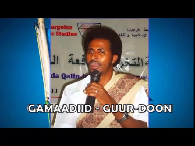 Abwaan Gamaadiid Gabay GUURDOON