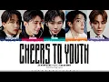 Download Lagu SEVENTEEN (Vocal Team) 'Cheers to youth' Lyrics (세븐틴 청춘찬가 가사) [Color Coded Han_Rom_Eng] | SBY