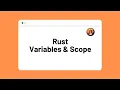 Variables and Scope in Rust