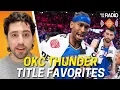 Oklahoma City Thunder MASTERCLASS Proves Why They Are NBA Championship FAVORITES