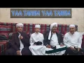 Ya Tarim ya Tarim || Habib Alwi Assegaf bersama Habib Umar Bin Hafidz