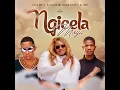 Download Lagu Lucia Dottie, Dj Skizoh BW, Nvcely Sings - Ngicela Moya [feat. Dj Tayo] (Offical Audio)