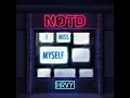 I Miss Myself - NOTD & HRVY