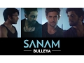 Download Lagu SANAM - Bulleya - #SANAMrendition