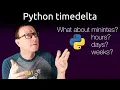 Get minutes hours and days from Python timedelta - A Python Short by Michael Kennedy
