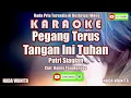 Download Lagu Putri Siagian||Pegang Terus Tangan Ini Tuhan||Karaoke HD
